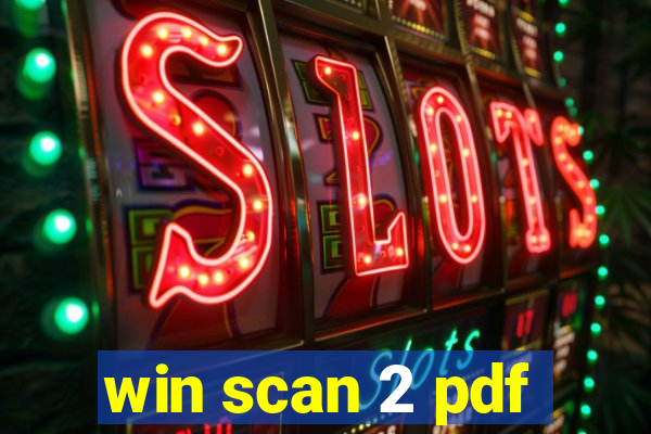 win scan 2 pdf